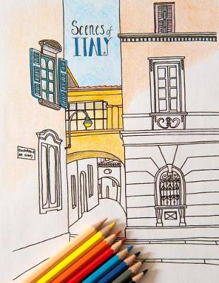 Book cover for Scenes of Italy Adult Colouring Book