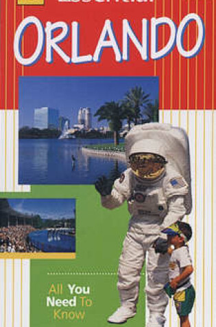 Cover of Essential Orlando and Walt Disney World