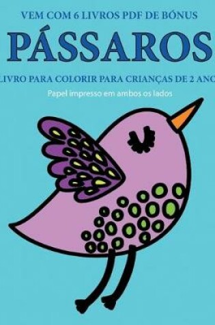 Cover of Livro para colorir para crian�as de 2 anos (P�ssaros)
