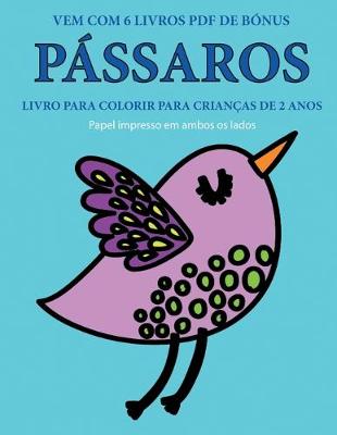 Cover of Livro para colorir para crian�as de 2 anos (P�ssaros)