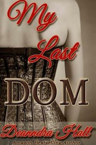 Cover of My Last Dom