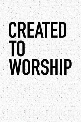 Book cover for Created to Worship