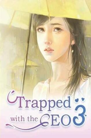 Cover of Trapped with the CEO 3
