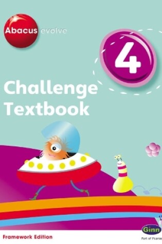 Cover of Abacus Evolve Challenge Year 4 Textbook