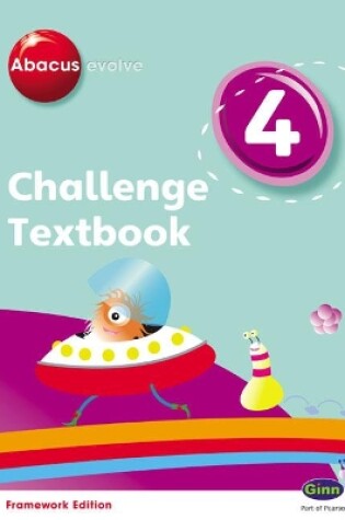 Cover of Abacus Evolve Challenge Year 4 Textbook
