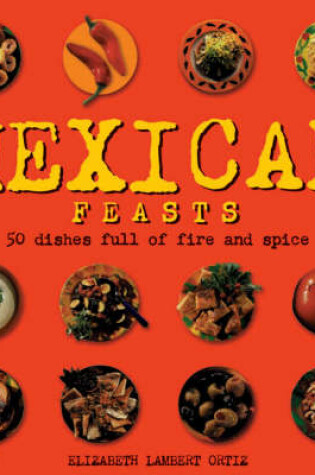 Cover of Mexican Feasts