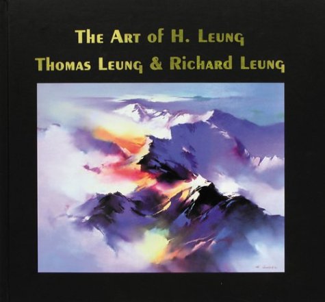 Book cover for The Art of H. Leung, Thomas Leung, and Richard Leung