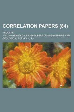 Cover of Correlation Papers; Neocene (84)
