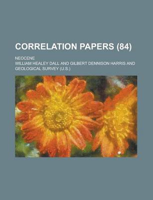 Book cover for Correlation Papers; Neocene (84)