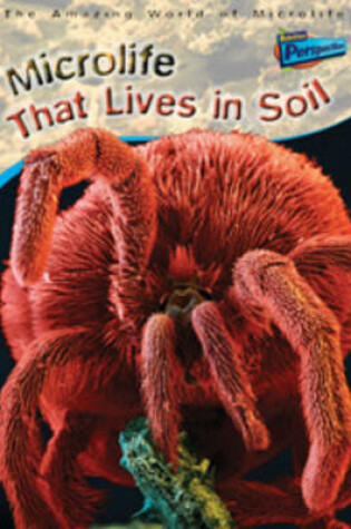Cover of Microlife That Lives in Soil