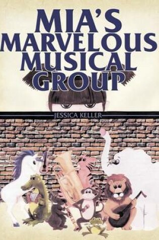 Cover of Mia's Marvelous Musical Group