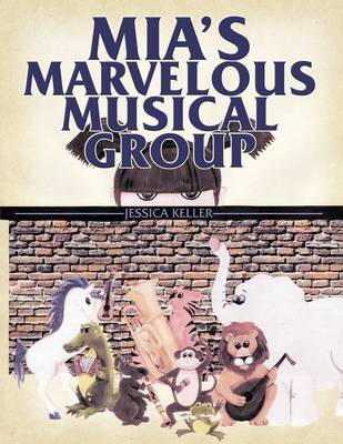 Book cover for Mia's Marvelous Musical Group