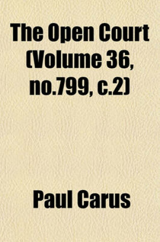 Cover of The Open Court (Volume 36, No.799, C.2)