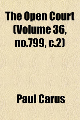 Book cover for The Open Court (Volume 36, No.799, C.2)
