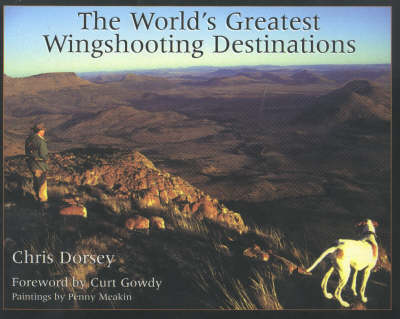 Book cover for World's Greatest Wingshooting Destinations