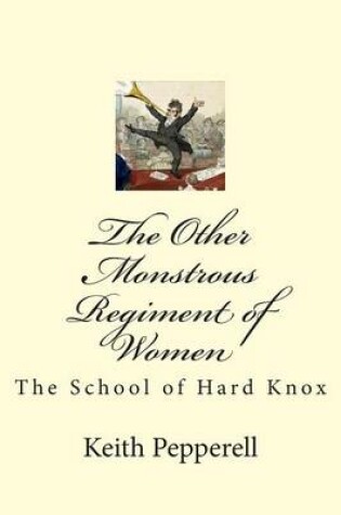Cover of The Other Monstrous Regiment of Women