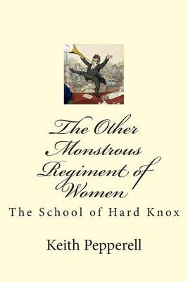 Cover of The Other Monstrous Regiment of Women