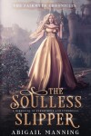 Book cover for The Soulless Slipper