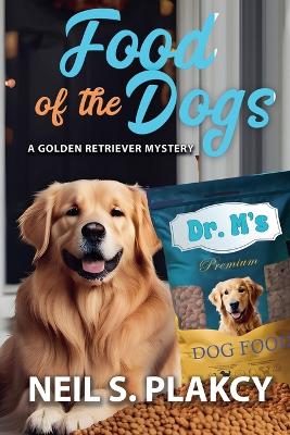 Book cover for Food of the Dogs