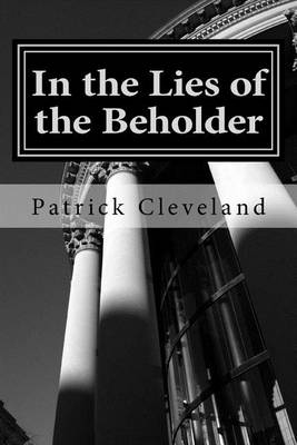 Book cover for In the Lies of the Beholder