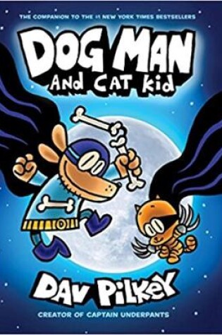 Cover of The Adventures of Dog Man 4: Dog Man and Cat Kid