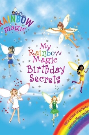 Cover of My Rainbow Magic Birthday Secrets