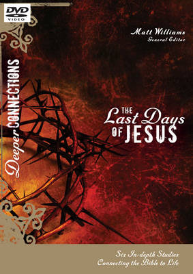 Cover of The Last Days of Jesus, Session 6