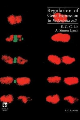 Cover of Regulation of Gene Expression in Escherichia Coli