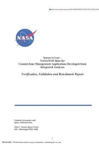 Cover of Sensor to User - Nasa/EOS Data for Coastal Zone Management Applications Developed from Integrated Analyses