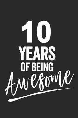 Book cover for 10 Years of Being Awesome