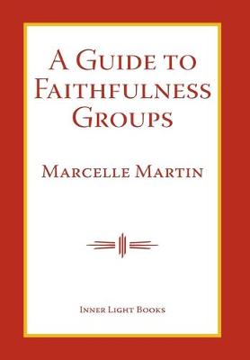 Cover of A Guide To Faithfulness Groups