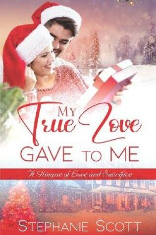 Cover of My True Love Gave To Me