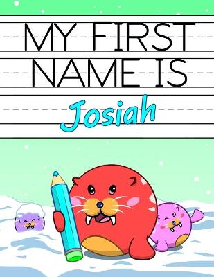 Book cover for My First Name is Josiah