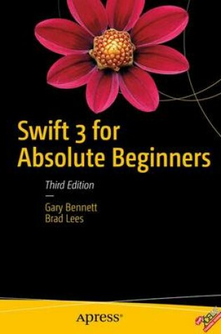 Cover of Swift 3 for Absolute Beginners