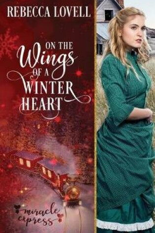 Cover of On the Wings of a Winter Heart