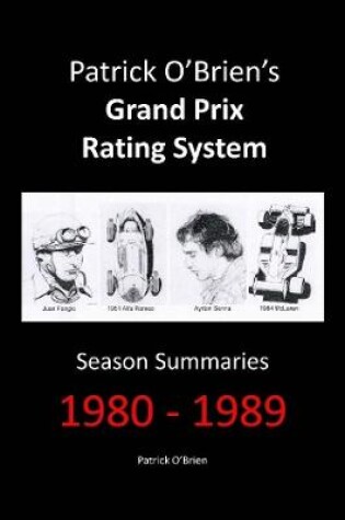Cover of Patrick O'brien's Grand Prix Rating System: Season Summaries 1980-1989