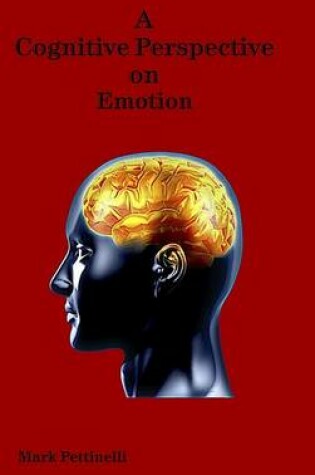 Cover of A Cognitive Perspective on Emotion