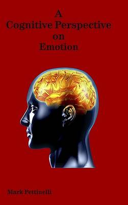 Book cover for A Cognitive Perspective on Emotion
