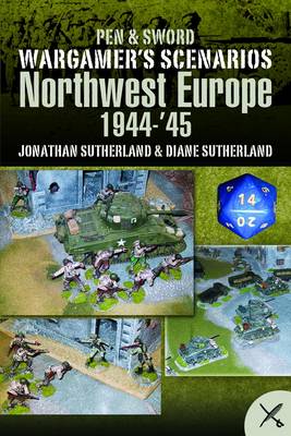 Book cover for Wargame Scenarios: Northwest Europe 1944-45