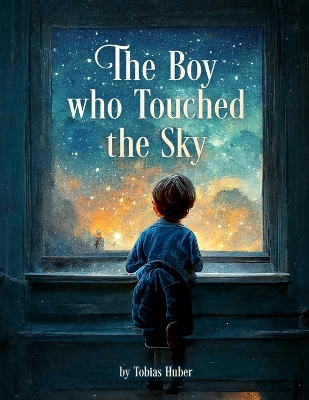 Book cover for The Boy who Touched the Sky