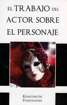 Book cover for Trabajo del Actor Sobre El Personaje