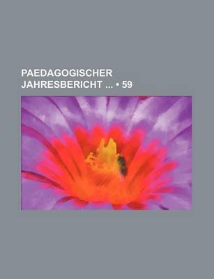 Book cover for Paedagogischer Jahresbericht (59)