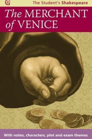 Cover of The Merchant of Venice - The Student's Shakespeare