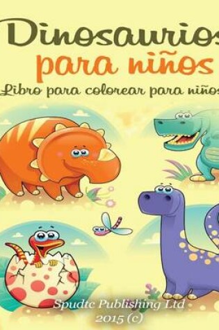 Cover of Dinosaurios para niños