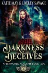 Book cover for Darkness Deceives