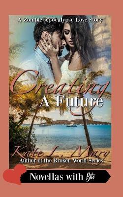 Book cover for Creating a Future