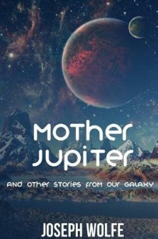 Cover of Mother Jupiter