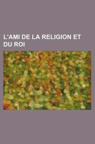 Cover of L'Ami de La Religion Et Du Roi (26)