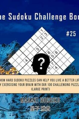 Cover of The Sudoku Challenge Book #25