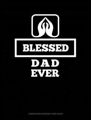 Book cover for Blessed Dad Ever